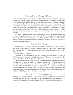 Data Analysis and Energy Calibration In the last chapter we