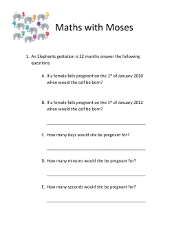 Maths with Moses An Elephants gestation is 22 months answer the