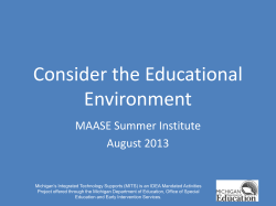 Consider the Educational Environment