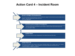 Action Card * Incident Room