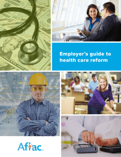 Employer`s guide to health care reform