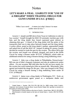 Let`s Make a Deal - Liability for Use of a Firearm When Trading