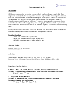 Sportsmanship Overview Main Points: Children in today`s society