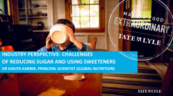 industry perspective: challenges of reducing sugar and using