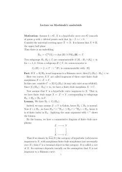 Lecture on Mochizuki`s anabeloids Motivation: Assume k = C, X is a
