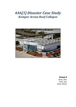 4A6(1) Disaster Case Study - Kemper Arena Roof Collapse