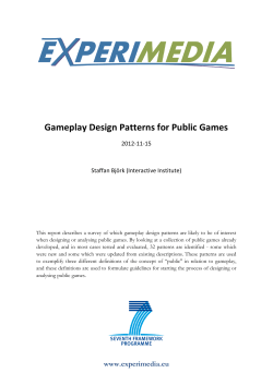 Gameplay Design Patterns for Public Games