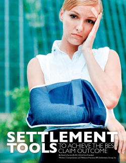Settlement Tools to Achieve the Best Claim Outcome