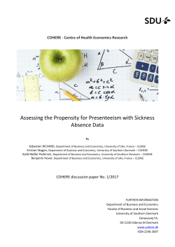 Assessing the Propensity for Presenteeism with Sickness Absence