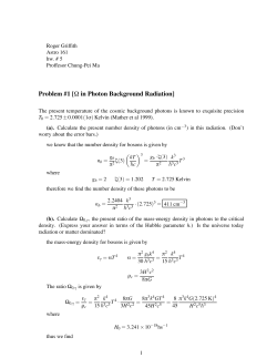 Problem #1 [&Omega; in Photon Background Radiation]