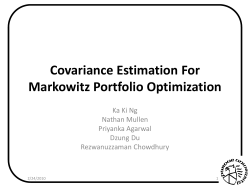 Covariance Estimation For Markowitz Portfolio Optimization