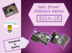 Priority 1 - Kelly Street Children`s Centre
