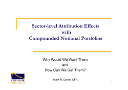 Sector-level Attribution Effects with Compounded Notional Portfolios