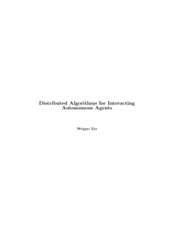 Distributed Algorithms for Interacting Autonomous Agents