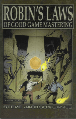 Robin`s Laws Of Good Game Mastering SJG3009