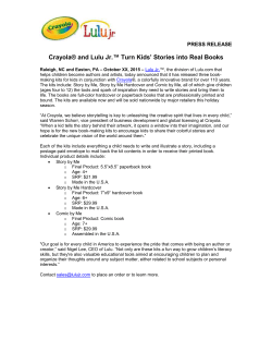 Crayola&reg; and Lulu Jr.&trade; Turn Kids` Stories into Real Books