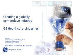 Creating a globally competitive industry GE Healthcare