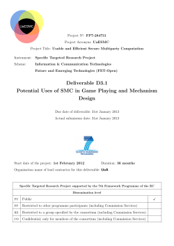 Potential Uses of SMC in Game Playing and Mechanism Design