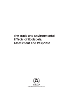 The Trade and Environmental Effects of Ecolabels - UNEP