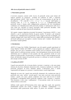 Alla ricerca di particelle strane in ALICE 1. Panoramica generale L