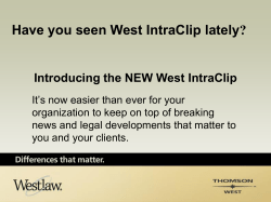 Introducing the NEW West IntraClip