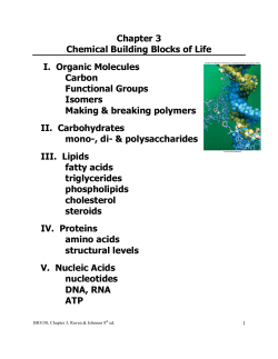 Chapter 3 Chemical Building Blocks of Life I. Organic Molecules
