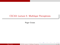 CSC321 Lecture 5: Multilayer Perceptrons