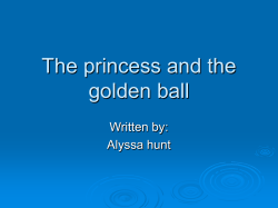 The princess and the golden ball