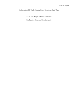 An Uncomfortable Truth: Helping Others Sometimes Hurts Them