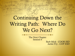 Continuing Down the Writing Path: Where Do We Go Next?