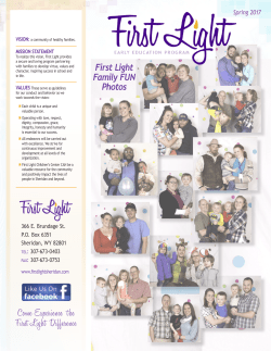 Come Experience the First Light Difference