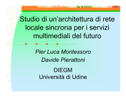 Studio di un`architettura di rete locale sincrona per i servizi