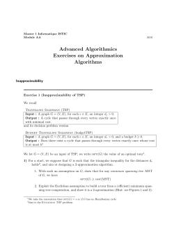 Advanced Algorithmics Exercises on Approximation Algorithms
