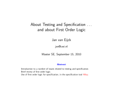 About Testing and Specification . . . and about First Order Logic
