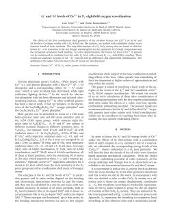 4f and 5d levels of Ce in D2 eightfold oxygen coordination