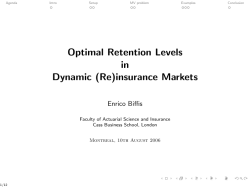 Optimal Retention Levels in Dynamic (Re)insurance Markets