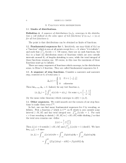 3. Calculus with distributions 3.1. Limits of distributions. Definition 4