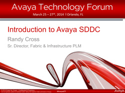 Introduction to Avaya*s SDDC--Solving Real World Problems Today