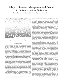 Adaptive Resource Management and Control in Software Defined