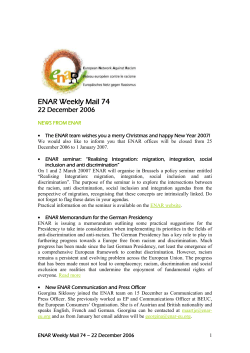 ENAR Weekly Mail 74 22 December 2006 NEWS FROM ENAR The