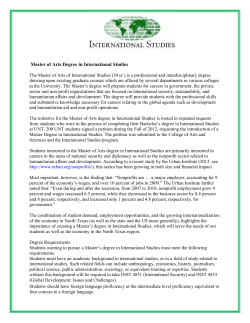 Master of Arts Degree in International Studies The Master of Arts of