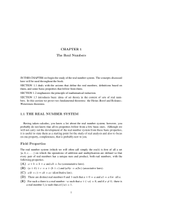CHAPTER 1 The Real Numbers 1.1 THE REAL NUMBER SYSTEM