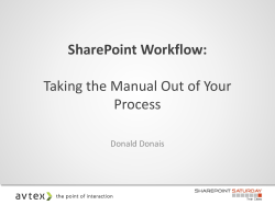 SharePoint Workflow - Taking the Manual Out of your Process
