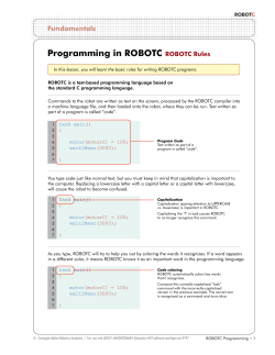 Programming in ROBOTC ROBOTC Rules