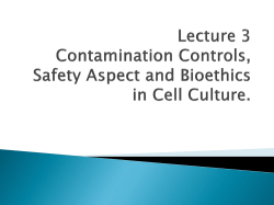Lecture 3 Contamination Controls, Safety Aspect