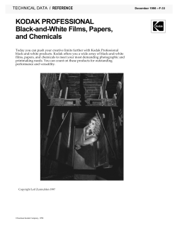 KODAK PROFESSIONAL Black-and-White Films, Papers, and