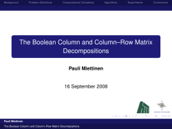 The Boolean Column and Column--Row Matrix