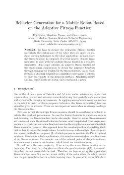 Behavior Generation for a Mobile Robot Based