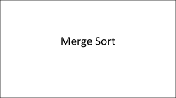 Merge Sort - Damian Gordon