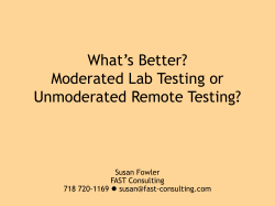 Moderated Lab Testing or Unmoderated Remote
